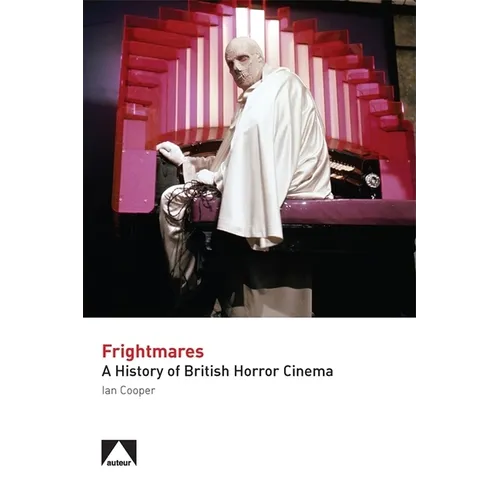 Frightmares: A History of British Horror Cinema
