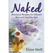Naked: Botanical Recipes for Vibrant Skin and Healthy Hair