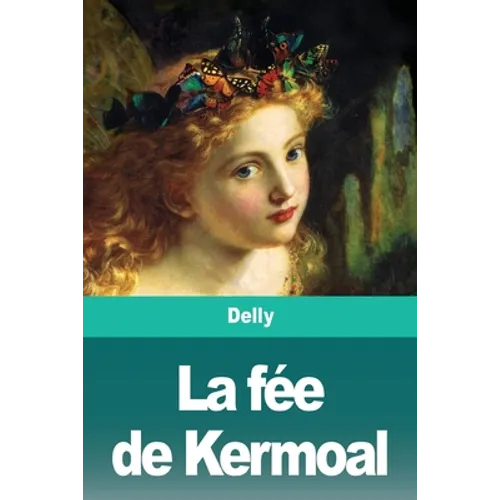 La fée de Kermoal