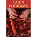 Cajun Foodways