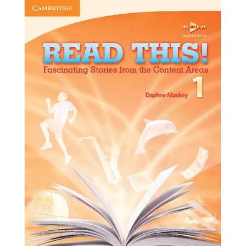 Read This! Level 1 Student's Book: Fascinating Stories from the Content Areas