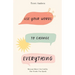 Use Your Words to Change Everything: Become More Like God by The Words You Speak