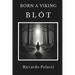 Born a Viking: Blót
