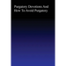Purgatory: Devotions and How to Avoid Purgatory