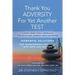 Thank You Adversity For Yet Another Test: A Body Mind Spirit Approach For Relieving Chronic Pain Suffering