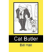 Cat Butler: In the Service of Her Majesty the Pussycat