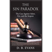 The Sin Paradox, the case against Adam, Eve, and the Serpent: the case against Adam, Eve, and the Serpent