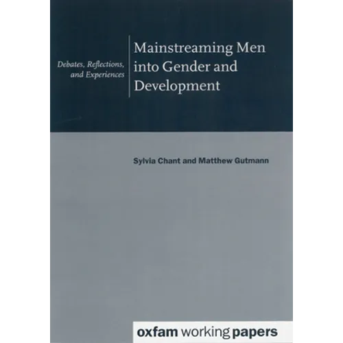 Mainstreaming Men Into Gender and Development