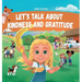 Let's Talk about Kindness and Gratitude: Social Emotional Book for Kids about Caring, Empathy and Respect, Diversity and Compassion