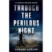 Through the Perilous Night