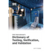 SAE International's Dictionary of Testing, Verification, and Validation