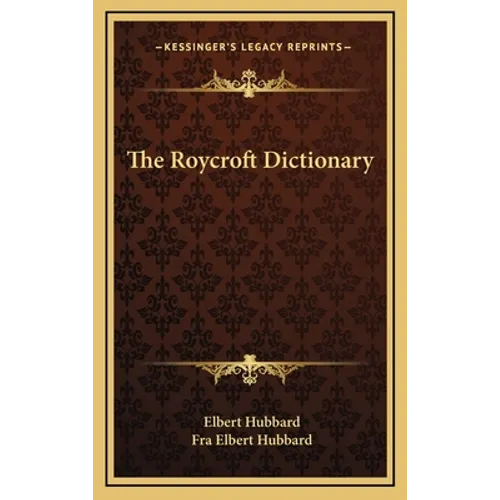 The Roycroft Dictionary