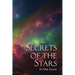 Secrets of the Stars