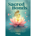 Sacred Bonds: Heartfelt Stories of Mothers and the Lives They Shape