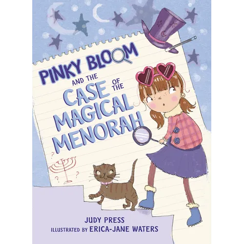 Pinky Bloom and the Case of the Magical Menorah