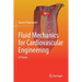 Fluid Mechanics for Cardiovascular Engineering: A Primer