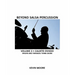 Beyond Salsa Percussion: Calixto Oviedo - Drums & Timbales: Basic Rhythms
