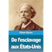 De l'esclavage aux États-Unis