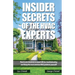 Insider Secrets Of The HVAC Experts: How to save hundreds in repair bills by troubleshooting and fixing the most common HVAC problems yourself!