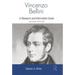 Vincenzo Bellini: A Guide to Research