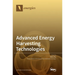 Advanced Energy Harvesting Technologies