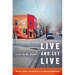 Live and Let Live: Diversity, Conflict, and Community in an Integrated Neighborhood
