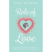 Role of Love: The most effective way to demonstrate love everyday