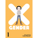 X-Gender Vol. 1