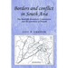 Borders and Conflict in South Asia: The Radcliffe Boundary Commission and the Partition of Punjab