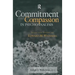 Commitment and Compassion in Psychoanalysis: Selected Papers of Edward M. Weinshel