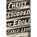 Christ Stopped at Eboli: The Story of a Year