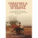 Creating a Cash Cow in Kenya