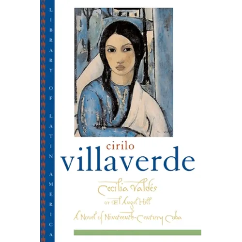 Cecilia Valdés or El Angel Hill