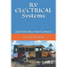 RV ELECTRICAL Systems: and How they InterConnect