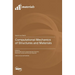 Computational Mechanics of Structures and Materials
