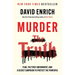 Murder the Truth: Fear, the First Amendment, and a Secret Campaign to Protect the Powerful