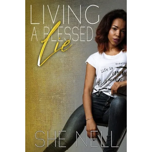 Living a Blessed Lie