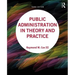 Public Administration in Theory and Practice