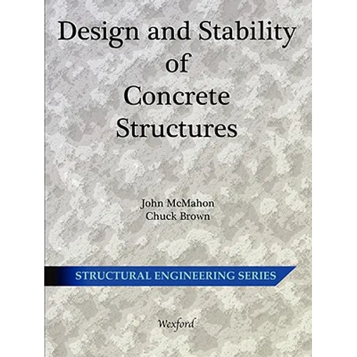 Design and Stability of Concrete Structures - Structural Engineering