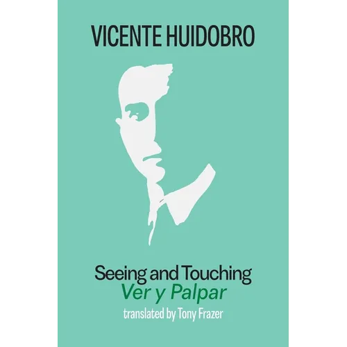 Seeing and Touching: Ver y palpar
