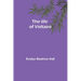 The life of Voltaire