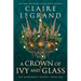A Crown of Ivy and Glass