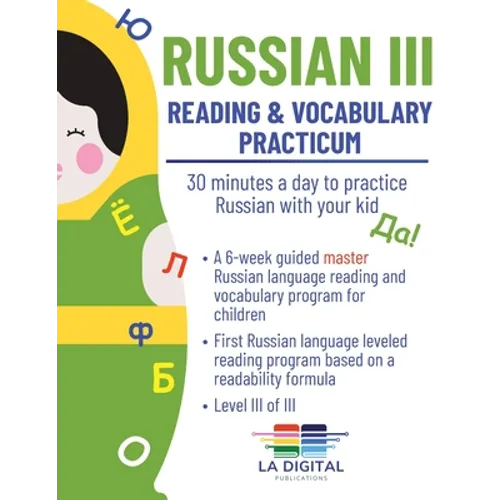Russian III: 30 minutes a day to practice Russian with your kid
