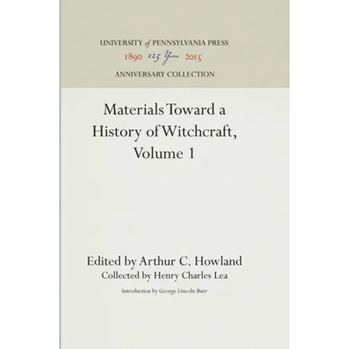 Materials Toward a History of Witchcraft, Volume 1