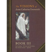 The Visions of Anne Catherine Emmerich (Deluxe Edition): Book III