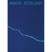 Image Ecology