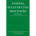 Federal Rules of Civil Procedure; 2022 Edition: With Statutory Supplement