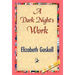 A Dark Night's Work