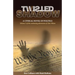 Twisted Shadow: A cynical novel of politics