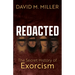Redacted: The Secret History of Exorcism